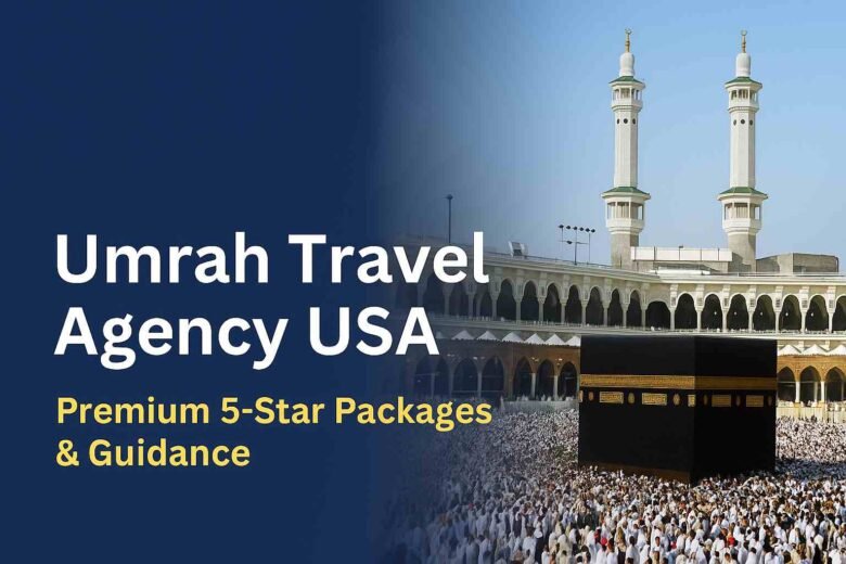 What Makes Prestige Different from Other Travel Companies? 5 Umrah Travel Agency USA